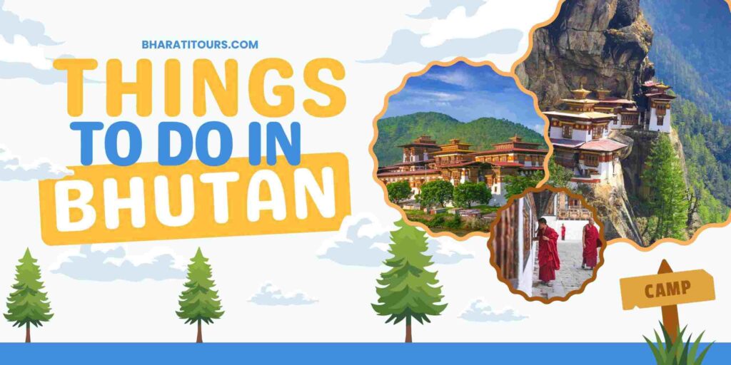 Things to do in Bhutan