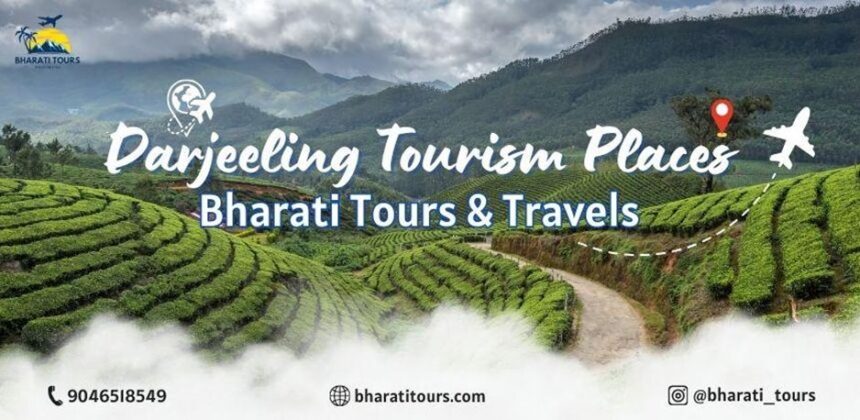 Darjeeling Tourism Places