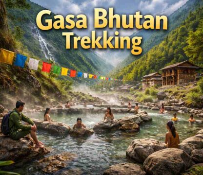Gasa Bhutan Trekking